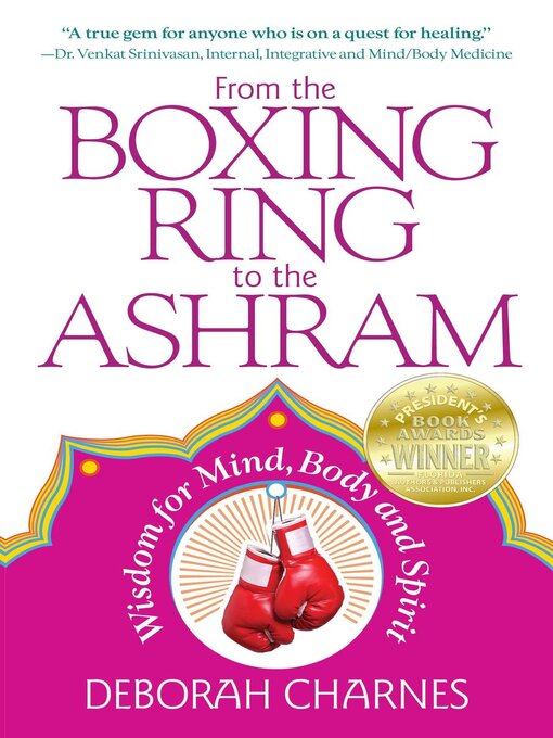 Title details for From the Boxing Ring to the Ashram by Deborah Charnes - Available